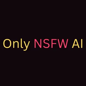 Only NSFW AI